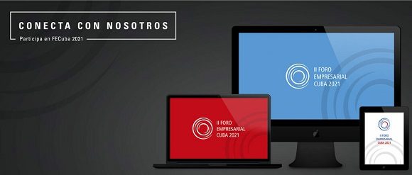 Inauguran de modo virtual II Foro Empresarial 2021 Inauguran de modo virtual II Foro Empresarial 2021