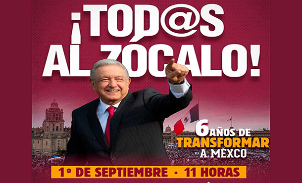 Rendirá López Obrador su último informe como presidente Rendirá López Obrador su último informe como presidente