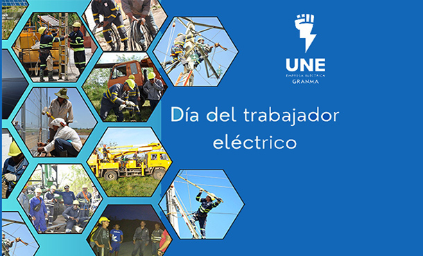 Hoy en Granma, acto nacional por Día del Trabajador Eléctrico Hoy en Granma, acto nacional por Día del Trabajador Eléctrico