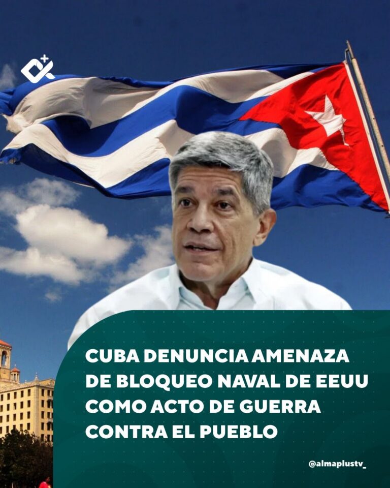 Cuba denuncia amenaza de bloqueo naval de EEUU como acto de guerra contra el pueblo