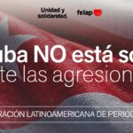 FELAP repudia el ataque criminal de Estados Unidos a Cuba